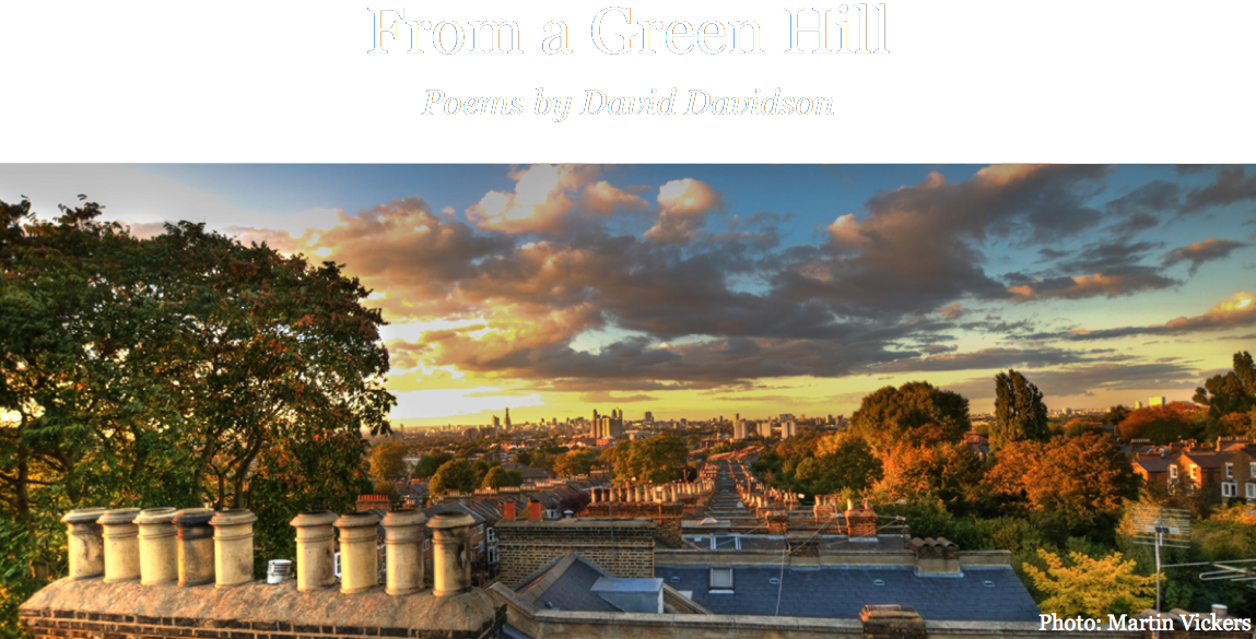 From A Green Hill - poetry by David Davidson